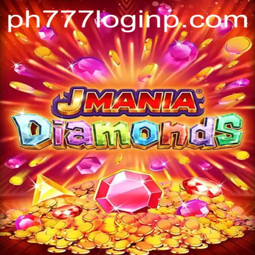Discover the Excitement of JManiaDiamonds and Master the Art of ph777 Login
