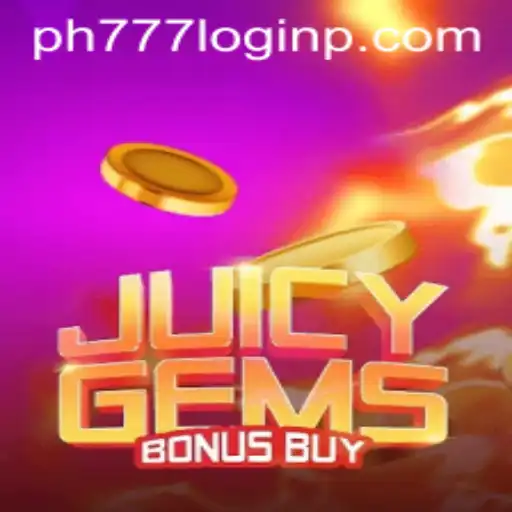 Exploring the Thrilling World of JuicyGemsBonusBuy and Its Connection with PH777 Login