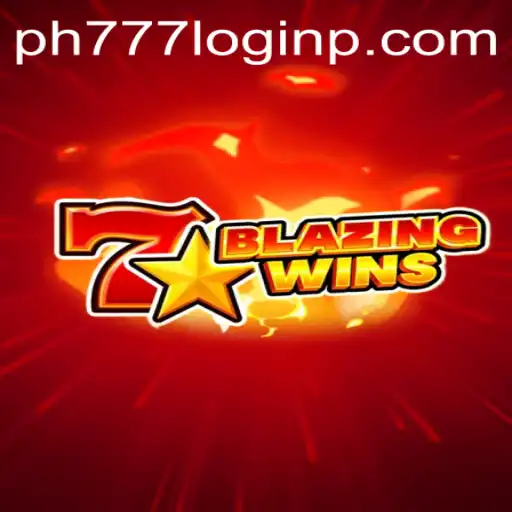 Exploring the Thrills of BlazingWins and Easy Access through PH777 Login
