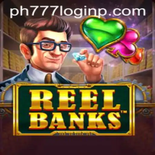 Explore the Exciting World of ReelBanks: Your Guide to Gameplay and PH777 Login