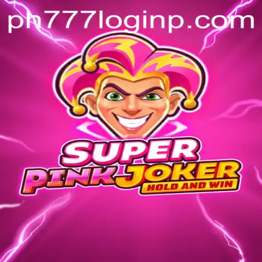 Exploring the Vibrant World of SuperPinkJoker and the Buzz Around PH777 Login